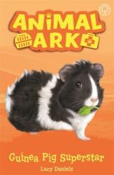 Animal Ark, New 7: Guinea Pig Superstar (ISBN: 9781408354100)