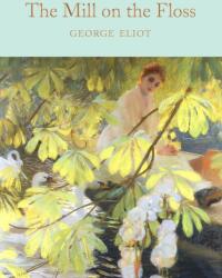 Mill on the Floss - George Eliot (ISBN: 9781509890019)