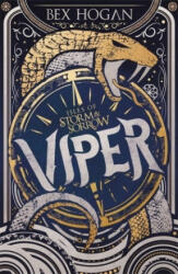 Isles of Storm and Sorrow: Viper - Bex Hogan (ISBN: 9781510105836)
