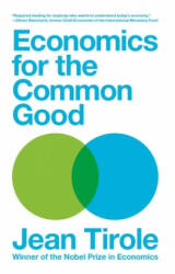Economics for the Common Good - Jean Tirole, Steven Rendall (ISBN: 9780691192253)