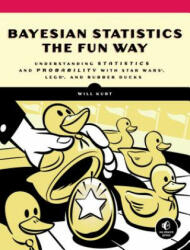 Bayesian Statistics The Fun Way - Will Kurt (ISBN: 9781593279561)