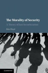 Morality of Security - Rita (University of Birmingham) Floyd (ISBN: 9781108493895)