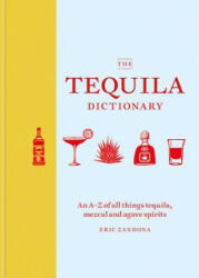 The Tequila Dictionary (ISBN: 9781784725471)