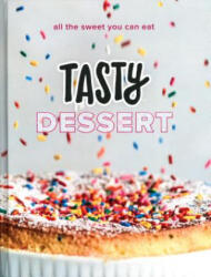 Tasty Dessert - Buzzfeed (ISBN: 9780525575900)