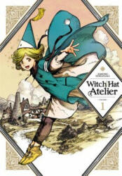 Witch Hat Atelier 1 - Kamome Shirahama (ISBN: 9781632367709)