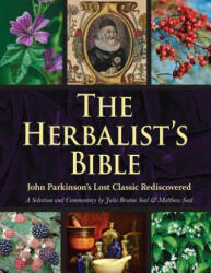 Herbalist's Bible - Julie Bruton-Seal, Matthew Seal (ISBN: 9781510740396)