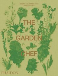 Garden Chef - Phaidon Press (ISBN: 9780714878225)