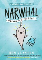 Narwhal: Unicorn of the Sea! - CLANTON BEN (ISBN: 9781405295307)