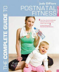 The Complete Guide to Postnatal Fitness (2010)