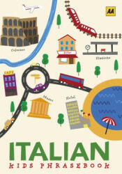 Italian Phrasebook for Kids - Aa Publishing (ISBN: 9780749581701)
