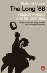 Long '68 - Radical Protest and Its Enemies (ISBN: 9780141982526)