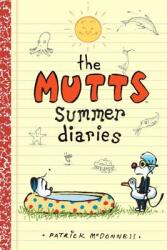 The Mutts Summer Diaries 5 (ISBN: 9781449495237)
