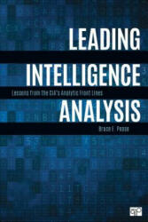 Leading Intelligence Analysis - Bruce Pease (ISBN: 9781506397139)