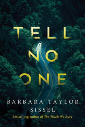 Tell No One - Barbara Taylor Sissel (ISBN: 9781542040457)