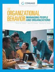Organizational Behavior: Managing People and Organizations (ISBN: 9780357042502)