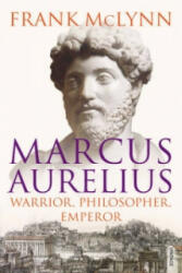 Marcus Aurelius - Frank McLynn (2010)