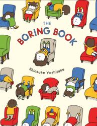 The Boring Book (ISBN: 9781452174563)