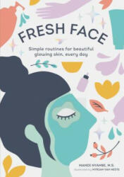 Fresh Face - Mandi Nyambi, Myriam van Nest (ISBN: 9781452178400)