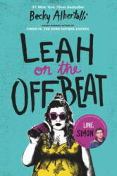 Leah on the Offbeat - Becky Albertalli (ISBN: 9780062643810)