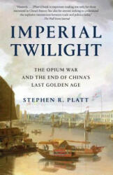 Imperial Twilight - Steve R. Platt (ISBN: 9780345803023)