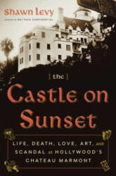 Castle on Sunset - Shawn Levy (ISBN: 9780385543163)