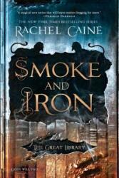 Smoke and Iron - Rachel Caine (ISBN: 9780451489234)