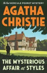 Mysterious Affair at Styles - Agatha Christie (ISBN: 9780525565109)