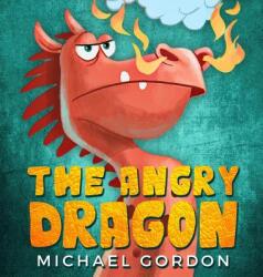 The Angry Dragon (ISBN: 9780578472553)