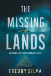 Missing Lands - Freddy Silva (ISBN: 9780578482194)