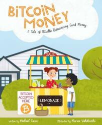 Bitcoin Money - Caras Michael Caras (ISBN: 9780578490670)