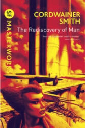 Rediscovery of Man - Cordwainer Smith (2010)
