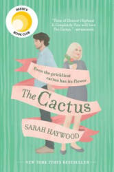 The Cactus - Sarah Haywood (ISBN: 9780778369073)