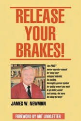 Release Your Brakes! (ISBN: 9780937359440)