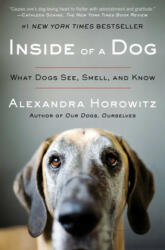 Inside of a Dog - Alexandra Horowitz (2010)