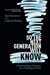 So the Next Generation Will Know (ISBN: 9781434712288)