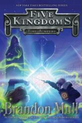 Time Jumpers - Brandon Mull (ISBN: 9781442497139)