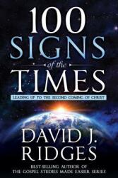 100 Signs of the Times (ISBN: 9781462123360)