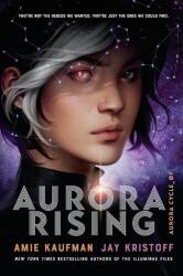 Aurora Rising (ISBN: 9781524720964)
