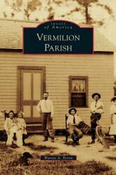 Vermilion Parish (ISBN: 9781531654559)