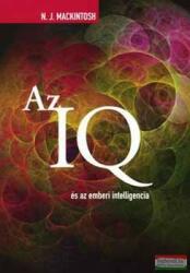 N. J. Mackintosh - Az IQ és az emberi intelligencia (2007)