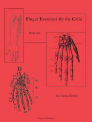 Finger Exercises for the Cello, Book One (ISBN: 9781635231618)