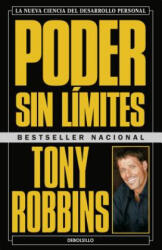 Poder Sin Límites / Unlimited Power - Anthony Robbins (ISBN: 9781644730072)