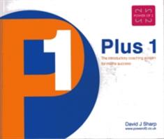 Plus 1 - The Introductory Coaching System for Maths Success (2005)
