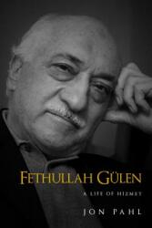 Fethullah Gulen - Jon Pahl (ISBN: 9781682060209)
