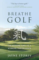 Breathe GOLF - STOREY JAYNE (ISBN: 9781784521578)
