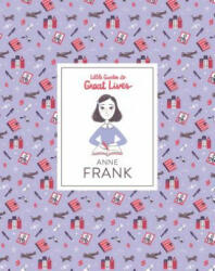 Little Guides to Great Lives: Anne Frank (ISBN: 9781786273987)