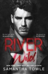 River Wild - Samantha Towle (ISBN: 9781793353139)