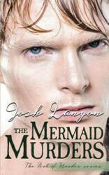 The Mermaid Murders: The Art of Murder 1 (ISBN: 9781945802485)