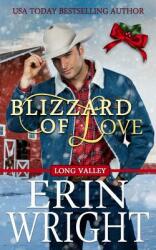 Blizzard of Love: A Long Valley Romance Novella (ISBN: 9781950570058)