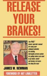 Release Your Brakes! (ISBN: 9789563101300)